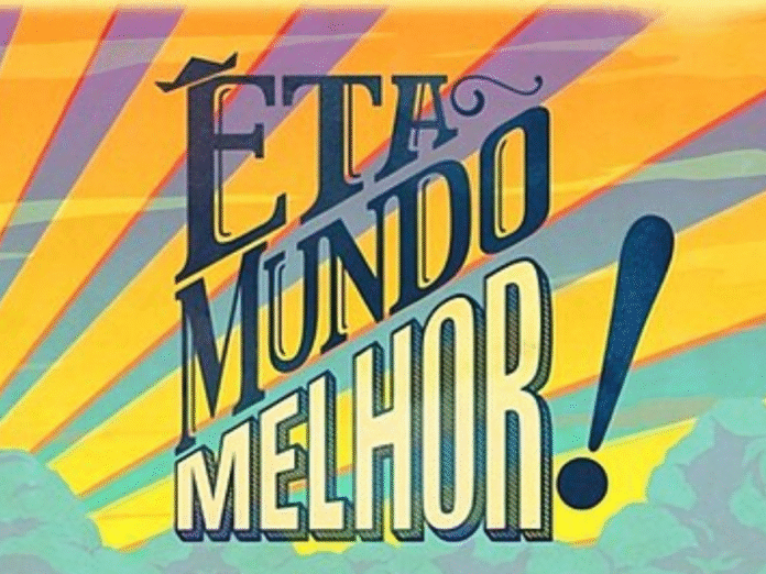 Êta Mundo Melhor! é continuação de 'Êta Mundo Bom' e será a próxima novela das 18h da Globo (Foto: Reprodução)