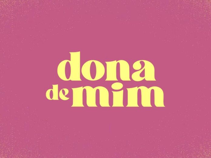 Novela Dona de Mim, da Rede Globo (Foto: Divulgação)